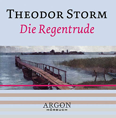 Die Regentrude. CD. - Theodor Storm