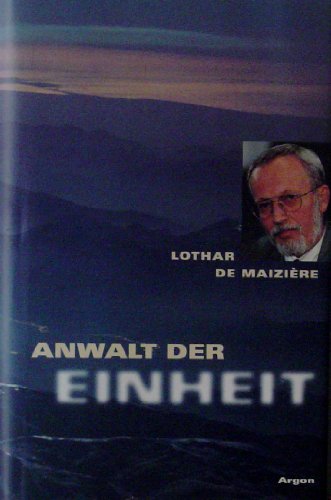 9783870247928: Lothar de Maizire, Anwalt der Einheit: Ein Gesprch mit Christine de Mazires