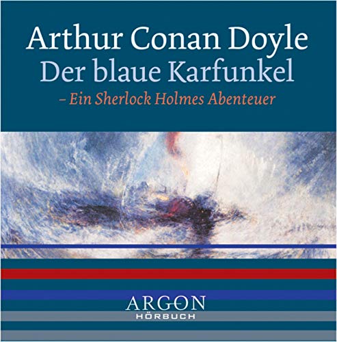 Der blaue Karfunkel. CD. . Ein Sherlock Holmes Abenteuer - Arthur Conan Doyle