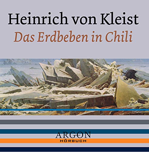 Das Erdbeben in Chili, 1 Audio-CD - Heinrich von Kleist