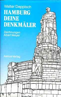 Hamburg deine Denkmäler mit Zeichungen von Albert Meyer.,