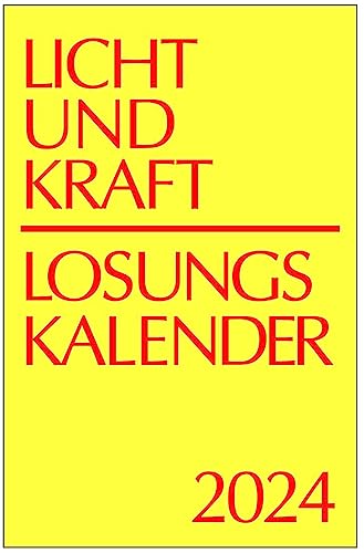 Stock image for Licht und Kraft/Losungskalender 2024 Reiseausgabe in Heften: Andachten ber Losung und Lehrtext for sale by medimops