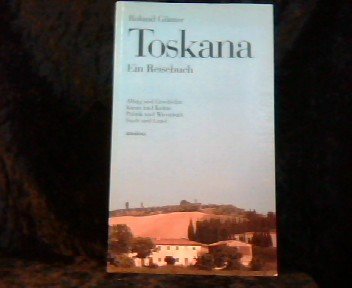 9783870381110: Reisebuch Toskana