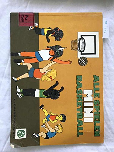 Stock image for Alle spielen Mini Basketball for sale by Osterholzer Buch-Antiquariat