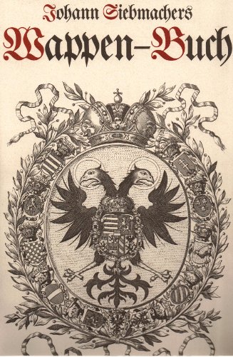9783870450984: Johann Siebmachers Wappen- Buch