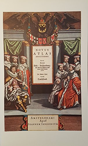 Beispielbild fr Novus Atlas Absolutissimus: Das ist generale Welt-Beschreibung mit allerley schnen und neuen Land-Carten gezieret. Der andere Theil begreiffet Teutschland. zum Verkauf von ANTIQUARIAT Franke BRUDDENBOOKS