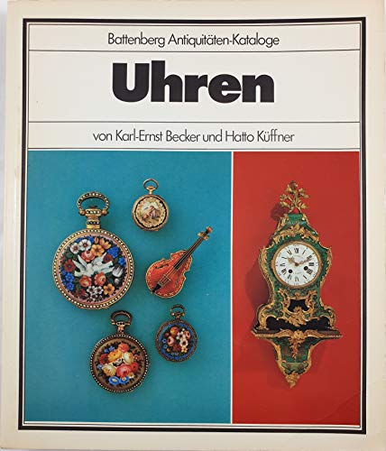 Stock image for UHREN - Battenberg Antiquitten-Katologe for sale by medimops
