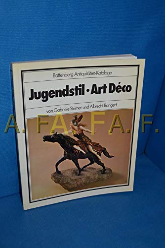 Stock image for Jugendstil, Art Dco. Battenberg-Antiquitten-Kataloge for sale by Bernhard Kiewel Rare Books
