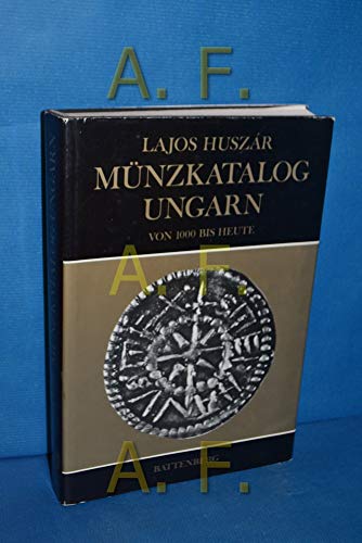 9783870451622: Mnzkatalog Ungarn von 1000 bis heute