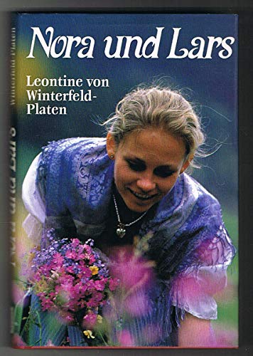 Nora und Lars. Eine Erzählung. - Winterfeld-Platen, Leontine von