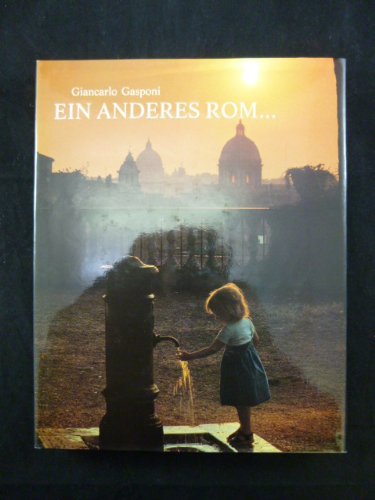 Imagen de archivo de Rome Revealed by Giancarlo Gasponi (1981-05-04) a la venta por ThriftBooks-Dallas