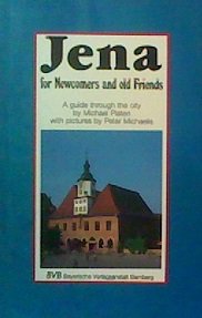 Beispielbild fr Jena for Newcomers and old Friends. A guide through the city zum Verkauf von medimops