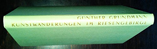 Kunstwanderungen im Riesengebirge. Studien aus 50 Jahren 1917 - 1967. (9783870570576) by GRUNDMANN, GÃœNTHER.