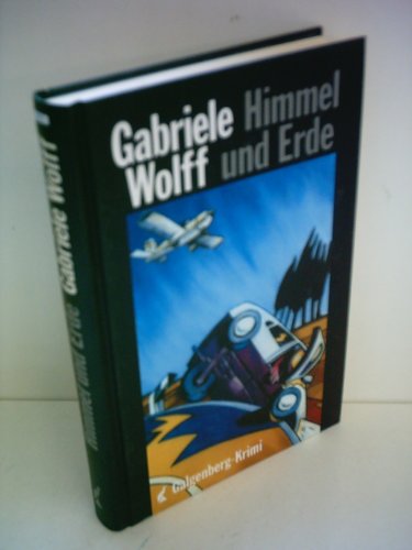 Himmel und Erde (9783870581091) by Gabriele Wolff
