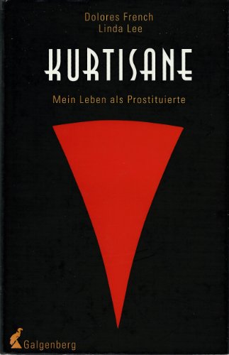 Stock image for Kurtisane. Mein Leben als Prostituierte for sale by medimops