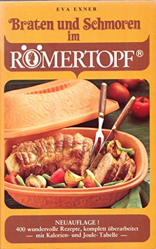 9783870590802: Braten und Schmoren im Rmertopf. Braten ohne Fett in Tonformen