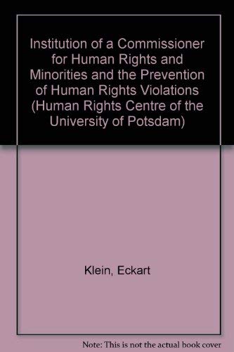 Institution of a Commissioner for Human Rights and Minorities and the Prevention of Human Rights ...