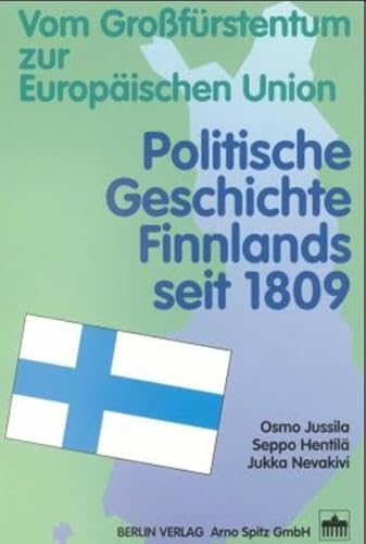 9783870618339: Politische Geschichte Finnlands seit 1809