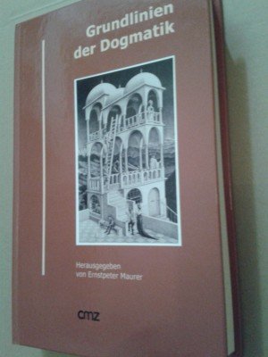 9783870620769: Grundlinien der Dogmatik