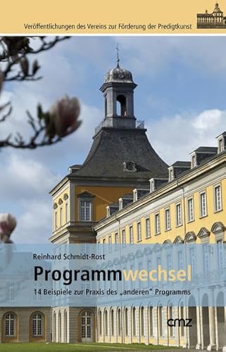 Beispielbild fr Programmwechsel: 14 Beispiele zur Praxis des ?anderen Programms? zum Verkauf von Antiquariat BuchX