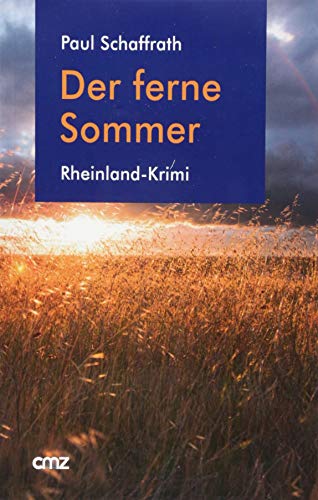 Beispielbild fr Der ferne Sommer: Rheinland-Krimi zum Verkauf von medimops