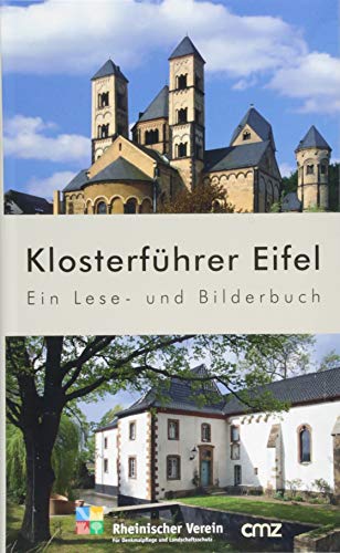 Beispielbild fr Klosterfhrer Eifel: Ein Lese- und Bilderbuch zum Verkauf von medimops