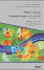 Rheinische Karnevalstheologie : PROT`s Sitzungen & jecke Predigten. Detlev Prößdorf . (Hg.)