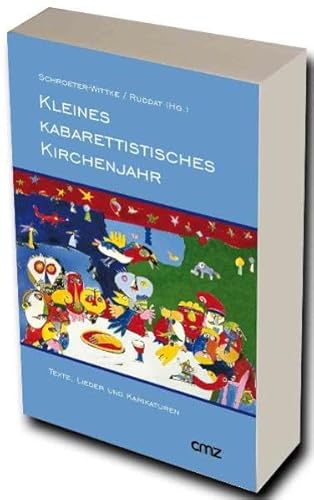 9783870625139: Kleines kabarettistisches Kirchenjahr: Texte, Lieder und Karikaturen