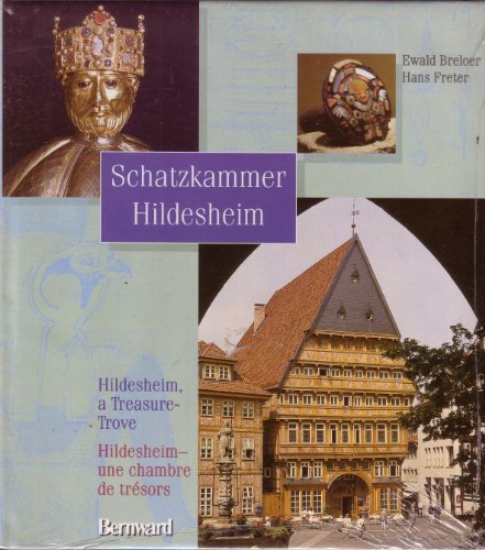 Beispielbild fr Schatzkammer Hildesheim / Treasure-trove Hildesheim / Hildesheim ou la chambre au trsor zum Verkauf von PRIMOBUCH