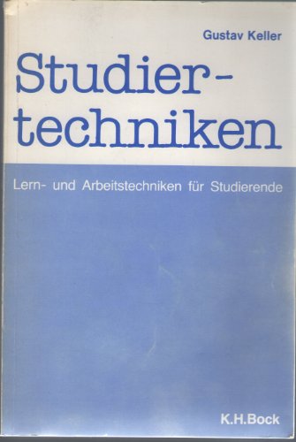 Imagen de archivo de Studiertechniken : Lern- und Arbeitstechniken fr Studierende a la venta por Jagst Medienhaus