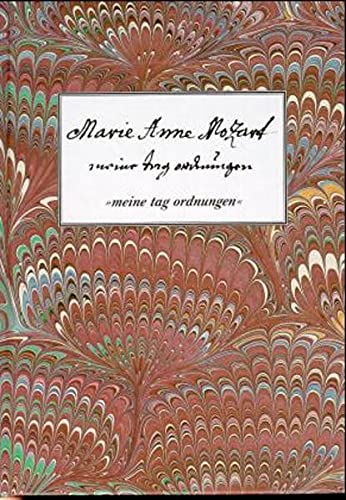 Beispielbild fr MARIE ANNE MOZART "MEINE TAG ORDNUNGEN" zum Verkauf von Second Story Books, ABAA