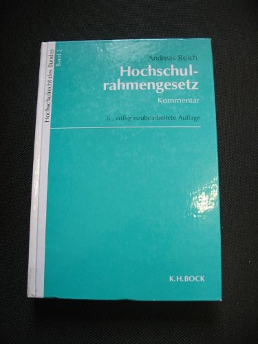 Imagen de archivo de Hochschulrahmengesetz Kommentar (= Hochschulrecht des Bundes Band 2) a la venta por Bernhard Kiewel Rare Books