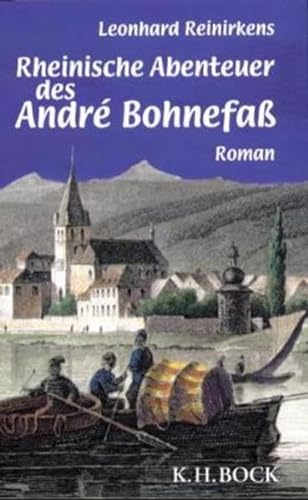 Beispielbild fr Rheinische Abenteuer des Andr Bohnefa - Buch Adelheid zum Verkauf von PRIMOBUCH