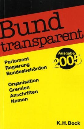 Beispielbild fr Bund transparent 2004 zum Verkauf von Sigrun Wuertele buchgenie_de