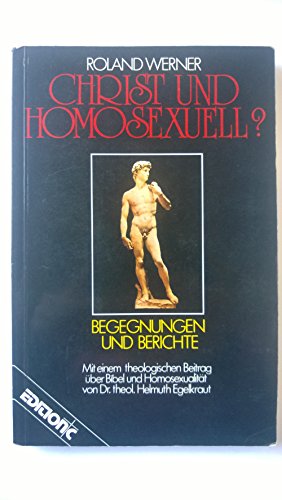 Beispielbild fr Christ und homosexuell?: Begegnungen und Berichte (Edition C - C) zum Verkauf von Buchhandlung Loken-Books