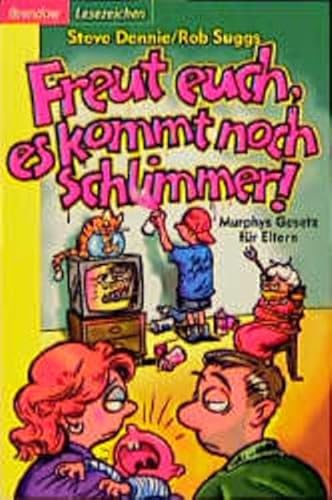 Freut euch, es kommt noch schlimmer! (9783870676353) by Rob Suggs