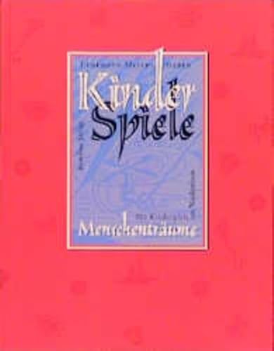 Beispielbild fr Kinderspiele - Menschentrume, Alte Kinderspiele am Niederrhein, zum Verkauf von Wolfgang Rger