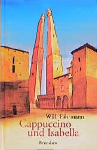 9783870677824: Cappuccino und Isabella (Edition C - C) - Willi Fhrmann