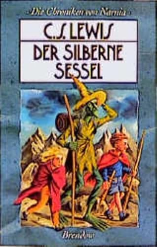 Beispielbild fr Die Chroniken von Narnia 6. Der silberne Sessel zum Verkauf von medimops