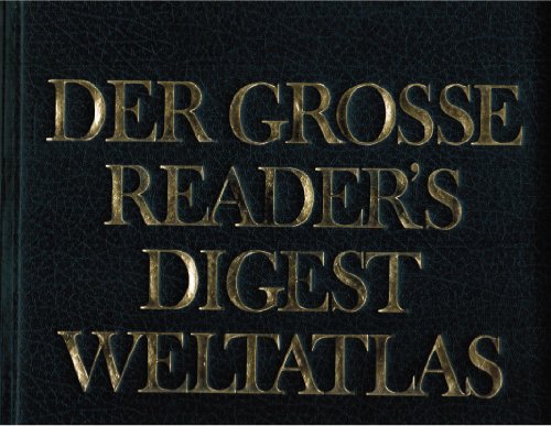 Beispielbild fr Der groe Readers Digest Weltatlas zum Verkauf von Versandantiquariat Kerzemichel