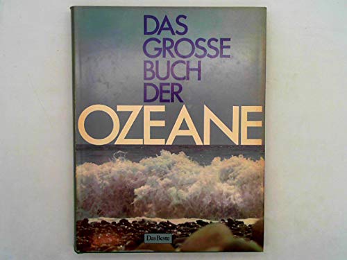 9783870701369: Das grosse Buch der Ozeane
