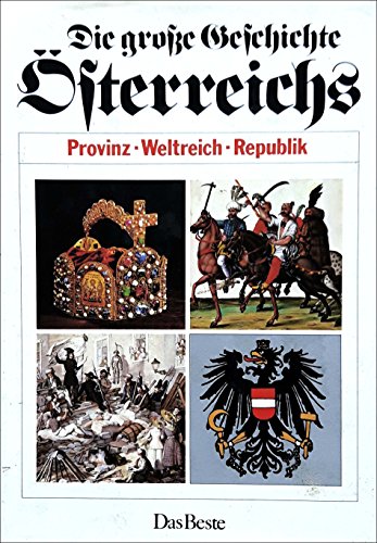 Imagen de archivo de Die Groe Geschichte sterreichs. a la venta por medimops