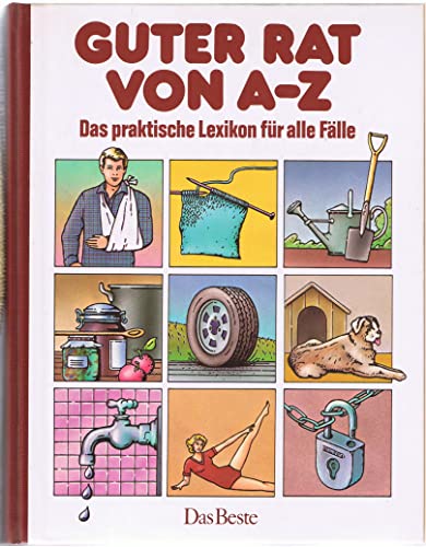 Beispielbild fr Guter Rat von A-Z. Das praktische Lexikon fr alle Flle. zum Verkauf von Steamhead Records & Books