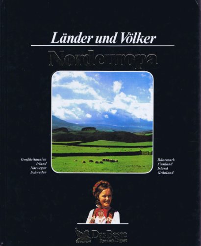 Imagen de archivo de Nordeuropa. Lnder und Vlker. (Grobritannien, Irland, Norwegen, Schweden, Dnemark, Finnland, Island, Grnland) a la venta por medimops