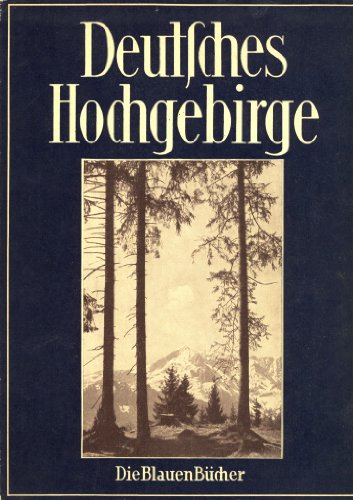 9783870704032: Deutsches Hochgebirge