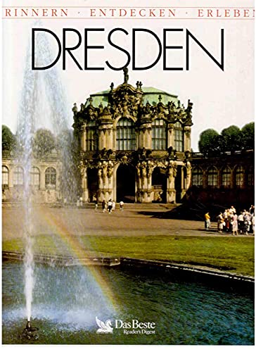 Stock image for Dresden - Erinnern - Entdecken - Erleben for sale by Library House Internet Sales