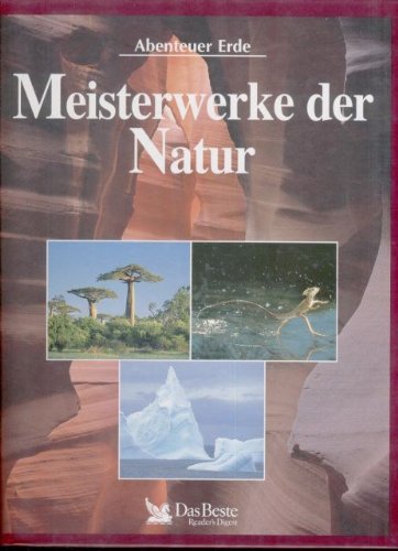 Beispielbild fr Meisterwerke der Natur zum Verkauf von Antiquariat Machte-Buch