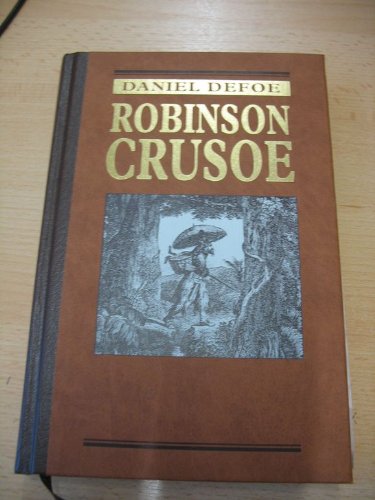 Beispielbild fr Robinson Crusoe (Meisterhaft und unvergnglich) zum Verkauf von Versandantiquariat Felix Mcke