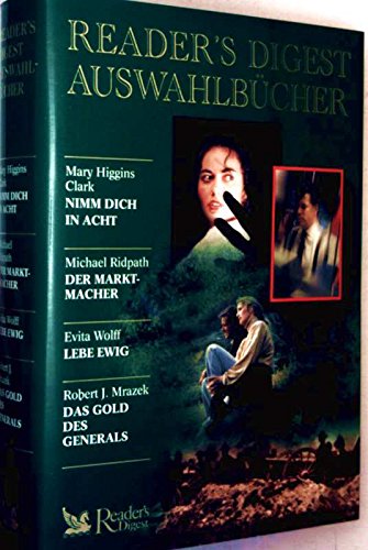 Imagen de archivo de Nimm dich in acht/Der Marktmacher/Lebe ewig/Das Gold des Generals a la venta por ThriftBooks-Dallas