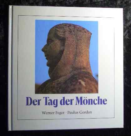 Stock image for Der Tag der Mnche for sale by Leserstrahl  (Preise inkl. MwSt.)